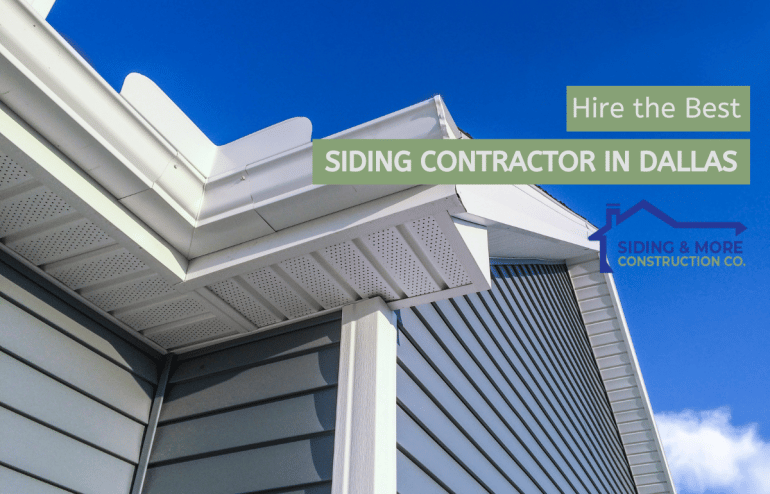 Hire the Best Siding Contractor in Dallas | Siding & More Construction ...